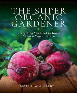 Super Organic Gardener