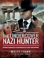 Undercover Nazi Hunter