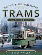 Britain's Second Hand Trams