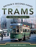 Britain's Second-Hand Trams