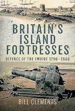 Britain's Island Fortresses