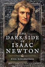 The Dark Side of Isaac Newton