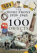 The Home Front 1939-1945 in 100 Objects