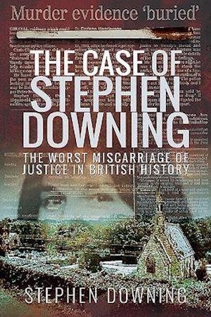 The Case of Stephen Downing