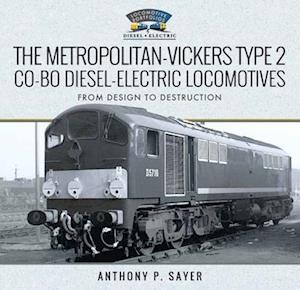 Metropolitan-Vickers Type 2 Co-Bo Diesel-Electric Locomotives