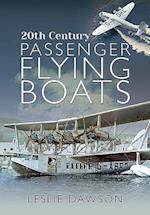 20th Century Passenger Flying Boats