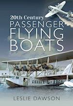 20th Century Passenger Flying Boats