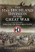 The 51st (Highland) Division in the Great War
