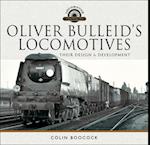 Oliver Bulleid's Locomotives