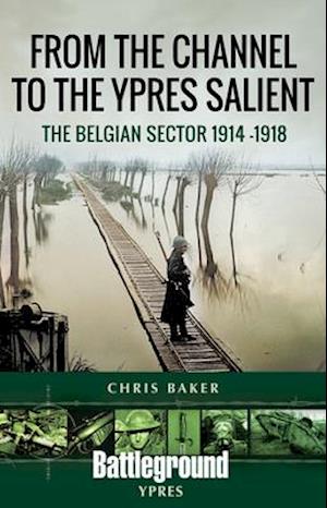 From the Channel to the Ypres Salient