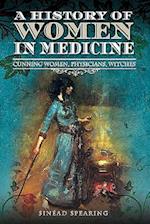 A History of Women in Medicine
