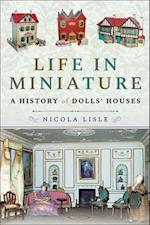 Life in Miniature