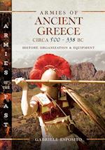 Armies of Ancient Greece Circa 500-338 BC