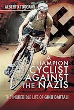 A Champion Cyclist Against the Nazis