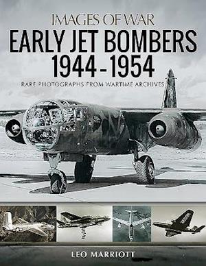 Early Jet Bombers 1944-1954