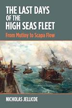 Last Days of the High Seas Fleet