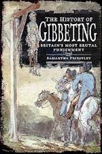 The History of Gibbeting