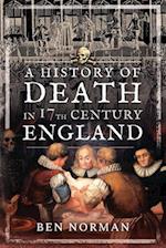 History of Death in 17th Century England