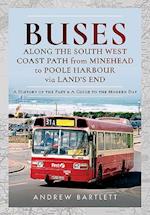 Buses Along The South West Coast Path from Minehead to Poole Harbour via Land's End