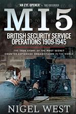 MI5: British Security Service Operations, 1909-1945