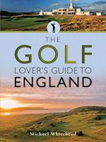 Golf Lover's Guide to England