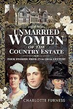 Unmarried Women of the Country Estate
