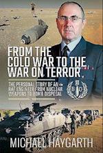 From the Cold War to the War on Terror