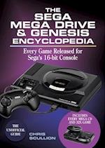 The Sega Mega Drive & Genesis Encyclopedia