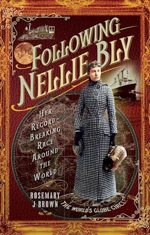 Following Nellie Bly