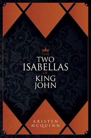 The Two Isabellas of King John