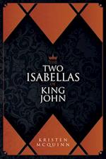 The Two Isabellas of King John