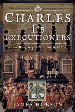 Charles I's Executioners