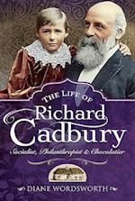 The Life of Richard Cadbury