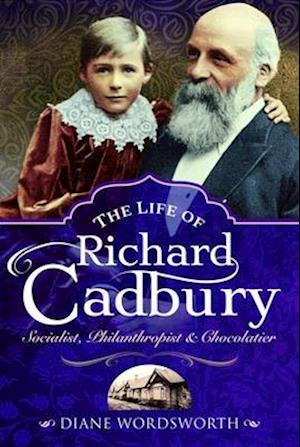 The Life of Richard Cadbury