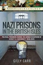 Nazi Prisons in the British Isles