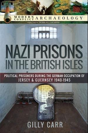 Nazi Prisons in the British Isles