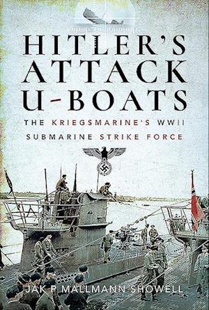 Hitler's Attack U-Boats