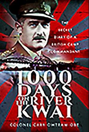 1000 Days on the River Kwai