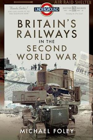 Britain's Railways in the Second World War