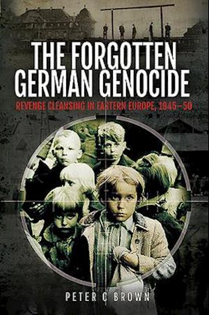 The Forgotten German Genocide