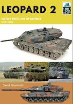 Leopard 2 : NATO's First Line of Defence, 1979-2020