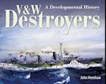 V & W Destroyers