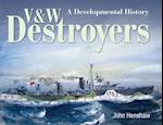 V & W Destroyers