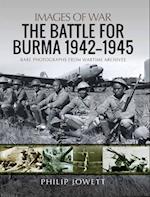 Battle for Burma, 1942-1945