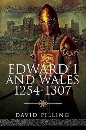 Edward I and Wales, 1254-1307