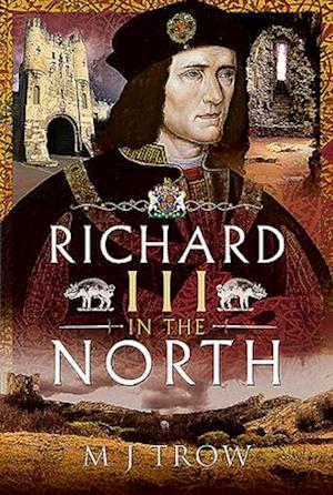 Richard III in the North