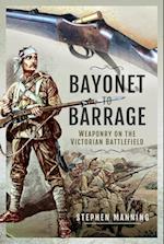 Bayonet to Barrage