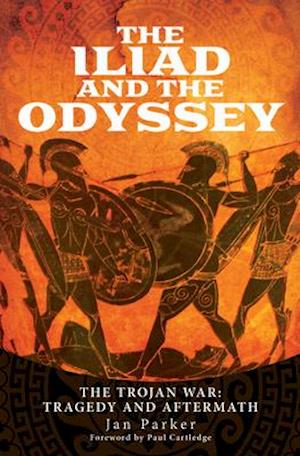 The Iliad and the Odyssey