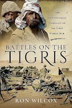 Battles on the Tigris