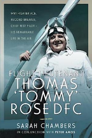 Flight Lieutenant Thomas 'Tommy' Rose Dfc